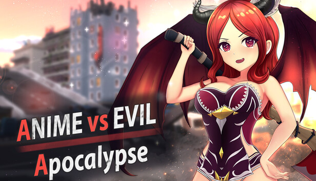 Anime vs Evil Apocalypse
